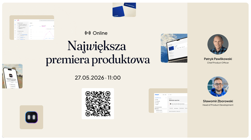 Największa premiera produktowa Shoper – już 27 maja